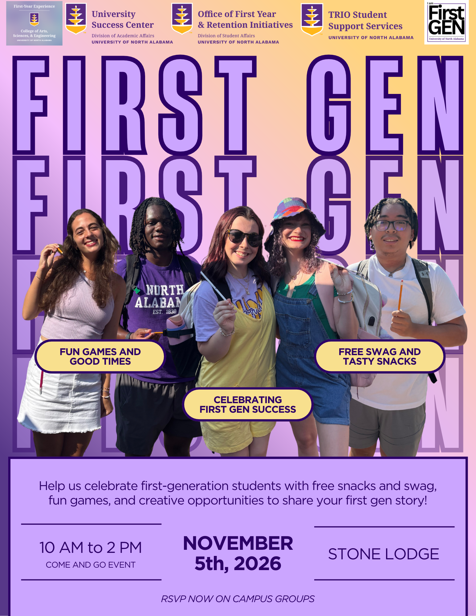 First Gen Students: November 5, 2026; UNA Stone Lodge, 10am-2pm